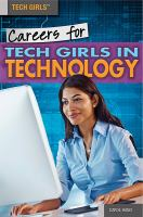Careers for tech girls in technology by Hand, Carol