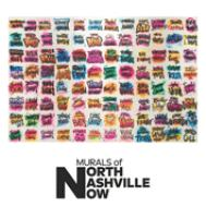 Murals_of_North_Nashville_now