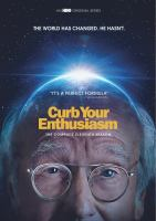 Curb your enthusiasm