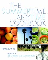 The summertime anytime cookbook
