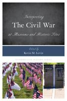 Interpreting_the_Civil_War_at_museums_and_historic_sites