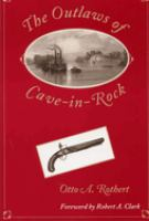 The outlaws of Cave-in-Rock