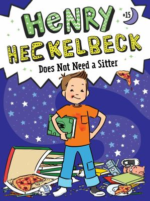 Henry Heckelbeck does not need a sitter by Coven, Wanda