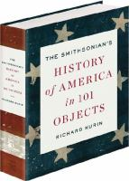 The_Smithsonian_s_History_of_America_in_101_Objects