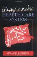 Our_unsystematic_health_care_system