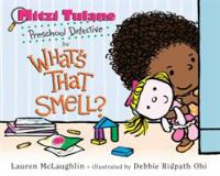 Mitzi_Tulane__preschool_detective__in_What_s_that_smell_