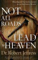 Not_all_roads_lead_to_heaven