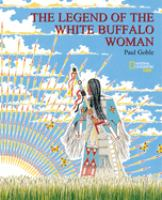 The_legend_of_the_White_Buffalo_Woman
