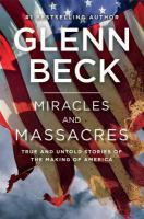 Miracles and massacres