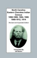 North_Carolina_Eastern_Cherokee_Indian_census__1898-1899__1904__1906__1909-1912__1914