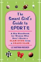 The_smart_girl_s_guide_to_sports