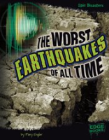 The_worst_earthquakes_of_all_time