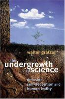 The_undergrowth_of_science