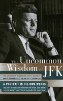 The_uncommon_wisdom_of_JFK
