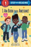 I_am_born_to_be_awesome_