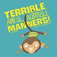 Terrible__awful__horrible_manners_