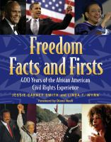 Freedom_facts_and_firsts