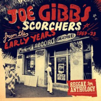 Reggae_Anthology_-_Joe_Gibbs__Scorchers_From_The_Early_Years