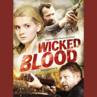 Wicked_Blood__Original_Motion_Picture_Soundtrack_