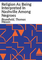Religion_as_being_interpreted_in_Nashville_among_Negroes
