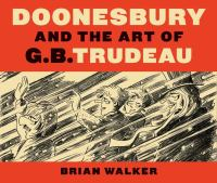 Doonesbury_and_the_art_of_G_B__Trudeau