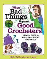 When_bad_things_happen_to_good_crocheters