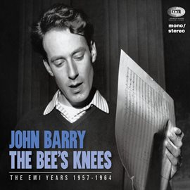 The Bee's Knees (The EMI Years 1957 - 1962) by John Barry