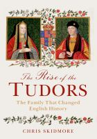 The_rise_of_the_Tudors