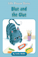 Little_Blossom_Stories__Blue_and_the_Glue