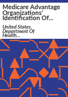 Medicare_advantage_organizations__identification_of_potential_fraud_and_abuse