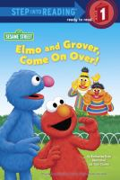 Elmo and Grover, come on over!