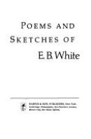 Poems and sketches of E.B. White