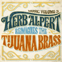 Music_Volume_3__Herb_Alpert_Reimagines_The_Tijuana_Brass