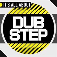 It_s_All_About_Dub_Step