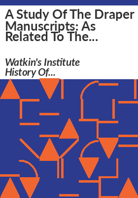 A study of the Draper Manuscripts by Watkin's Institute History of Nashville Class