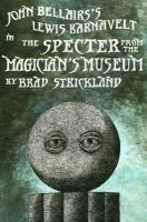 The_specter_from_the_magician_s_museum