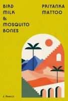 Bird_milk___mosquito_bones