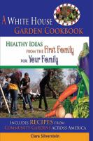 A_White_House_garden_cookbook