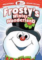 Frosty's winter wonderland