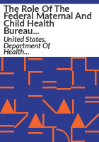 The_Role_of_the_Federal_Maternal_and_Child_Health_Bureau_in_preschool_immunizations
