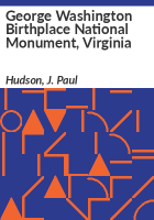 George_Washington_Birthplace_National_Monument__Virginia
