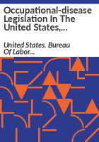 Occupational-disease_legislation_in_the_United_States__1936__with_appendix_for_1937