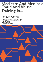 Medicare_and_Medicaid_fraud_and_abuse_training_in_medical_education