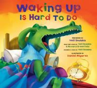 Waking_up_is_hard_to_do