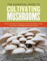 The_essential_guide_to_cultivating_mushrooms