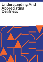 Understanding_and_appreciating_deafness
