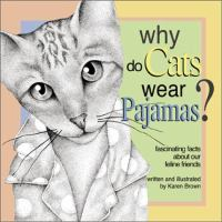 Why_do_cats_wear_pajamas_