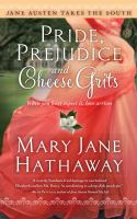 Pride__prejudice__and_cheese_grits