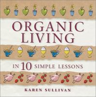 Organic_living_in_10_simple_lessons