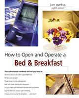 How_to_open_and_operate_a_bed___breakfast